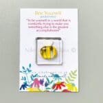 Bee Yourself Tokens