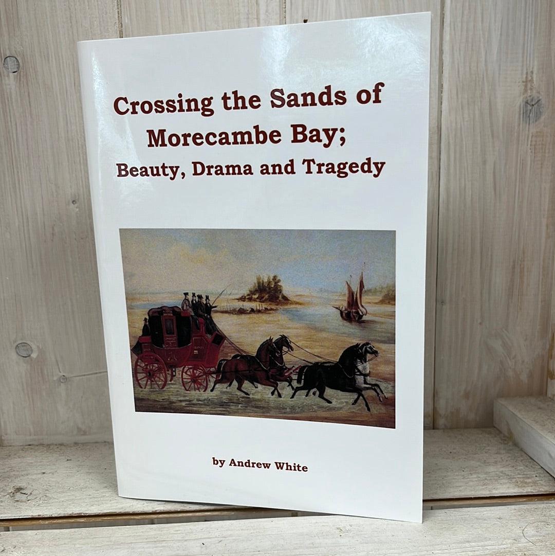 Crossing the sands of Morecambe Bay - The Coast Office